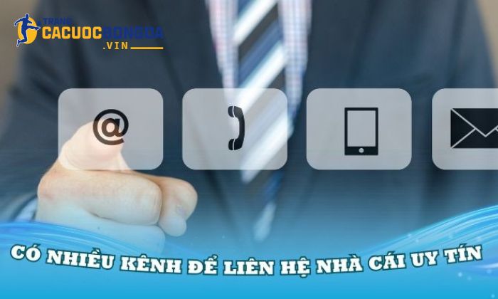 Liên hệ trang cá cược bóng đá - Kết nối chính thống, hỗ trợ nhanh nhẹn Lưu ý khi liên hệ với Trang cá cược bóng đá