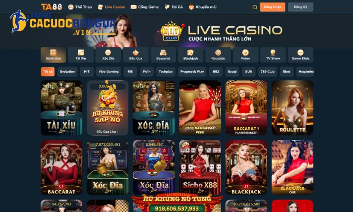 Ta88 - Địa chỉ chơi cá cược thể thao hàng đầu hiện nay Live Casino